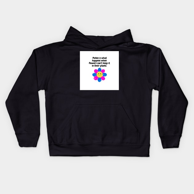 Funny Flower T Kids Hoodie by Slick T's